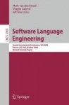 Software Language Engineering - Second International Conference, SLE 2009, Denver, CO, USA, October 5-6, 2009 Revised Selected P