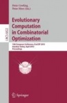 Evolutionary Computation in Combinatorial Optimization : 10th European Conference, EvoCOP 2010, Istanbul, Turkey, April