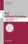 Fast Software Encryption - 17th International Workshop, FSE 2010, Seoul, Korea, February 7-10, 2010 Revised Selected Papers