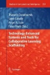 Technology-Enhanced Systems and Tools for Collaborative Learning Scaffolding