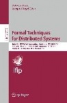 Formal Techniques for Distributed Systems - Joint 13th IFIP WG 6.1 International Conference, FMOODS 2011, and 30th IFIP WG 6.1 I