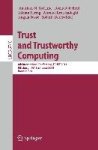Trust and Trustworthy Computing - 4th International Conference, TRUST 2011, Pittsburgh, PA, USA, June 22-24, 2011, Proceedings