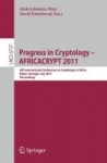 Progress in Cryptology -- AFRICACRYPT 2011 - 4th International Conference on Cryptology in Africa, Dakar, Senegal, July 5-7, 201