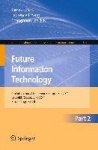 Future Information Technology - 6th International Conference on Future Information Technology, FutureTech 2011, Crete, Greece, J