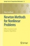 Newton Methods for Nonlinear Problems - Affine Invariance and Adaptive Algorithms