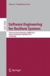 Software Engineering for Resilient Systems - Third International Workshop, SERENE 2011, Geneva, Switzerland, September 29-30, 20
