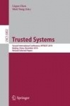 Trusted Systems - Second International Conference, INTRUST 2010, Beijing, China, December 13-15, 2010, Revised Selected Papers