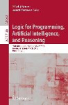 Logic for Programming, Artificial Intelligence, and Reasoning : 18th International Conference, LPAR-18, Merida, Venezuela,