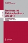 Sequences and Their Applications -- SETA 2012 - 7th International Conference, SETA 2012, Waterloo, ON, Canada, June 4-8, 2012. P