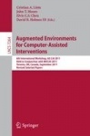 Augmented Environments for Computer-Assisted Interventions : 6th International Workshop, AE-CAI 2011, Held in Conjunction