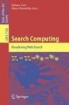 Search Computing - Broadening Web Search