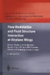 Flow Modulation and Fluid—Structure Interaction at Airplane Wings - Research Results of the Collaborative Research Center SFB 40