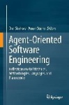 Agent-Oriented Software Engineering : Reflections on Architectures, Methodologies, Languages, and Frameworks