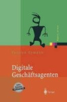 Digitale Geschäftsagenten - Softwareagenten im Einsatz