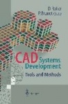 CAD Systems Development - Tools and Methods