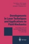 Developments in Laser Techniques and Applications to Fluid Mechanics - Proceedings of the 7th International Symposium Lisbon, Po