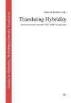 Translating Hybridity - Selected Articles from the 2022 Atrc Symposium