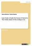 Case Study - A Study On Causes Of Stress In The Public Banks Of The Jodhpur City
