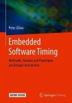 Embedded Software Timing : Methodik, Analyse und Praxistipps am Beispiel Automotive
