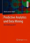 Predictive Analytics und Data Mining - Eine Einführung mit R
