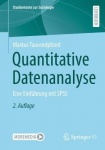 Quantitative Datenanalyse - Eine Einführung mit SPSS