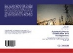 Automatic Power Distribution and Management