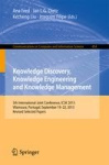 Knowledge Discovery, Knowledge Engineering and Knowledge Management : 5th International Joint Conference, IC3K 2013,