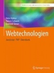 Webtechnologien : JavaScript – PHP – Datenbank