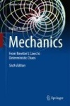 Mechanics - From Newton's Laws to Deterministic Chaos