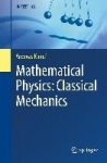 Mathematical Physics: Classical Mechanics