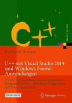 C++ mit Visual Studio 2019 und Windows Forms-Anwendungen - C++17 fur Studierende und erfahrene Programmierer - Windows Programme