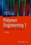 Polymer Engineering 1 : Einführung, Synthese, Eigenschaften