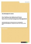 Der Einfluss des Behavioral Event Interviews auf das Kompetenz-Management - Operationalisierung von Kompetenzen im strategischen