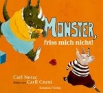 Monster, friss mich nicht!