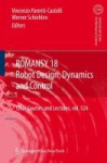 ROMANSY 18 - Robot Design, Dynamics and Control - Proceedings of the Eighteenth CISM-IFToMM Symposium