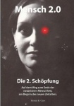 Mensch 2.0 - Die 2. Sch�pfung