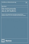 Die Instrumente des§ 29 StaRUG
