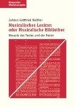 Musikalisches Lexikon oder musikalische Bibliothek. Studienausgabe