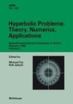 Hyperbolic Problems: Theory, Numerics, Applications - Seventh International Conference in Zürich, February 1998 Volume II