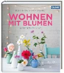 Wohnen mit Blumen