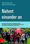 Nehmt einander an - Der Ã¶kumenische Weg der Evangelischen Kirche im Rheinland zwischen dem Zweiten Vatikanischen Konzil und dem