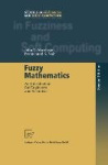 Fuzzy Mathematics - An Introduction for Engineers and Scientists