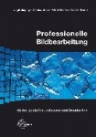 Professionelle Bildbearbeitung