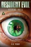 Resident Evil 07. Stunde Null