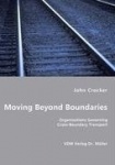 Moving beyond Boundaries