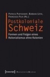 Postkoloniale Schweiz