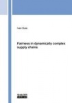 Fairness in dynamically complex supply chains