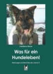 Was für ein Hundeleben!