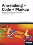 Anwendung = Code + Markup