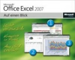 Microsoft Office Excel 2007 auf einen Blick